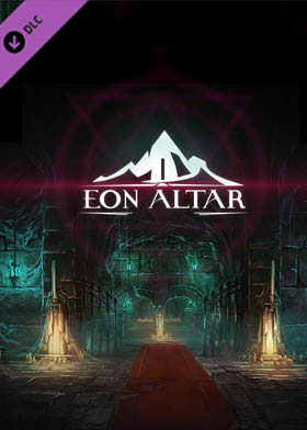 Eon Altar: Episode 2 - Whispers in the Catacombs (DLC)