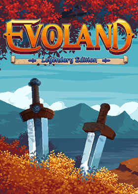 Evoland Legendary Edition