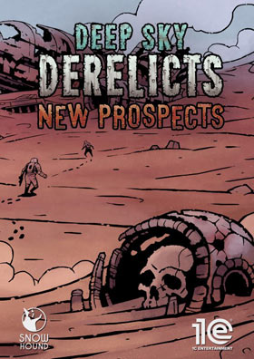Deep Sky Derelicts - New Prospects