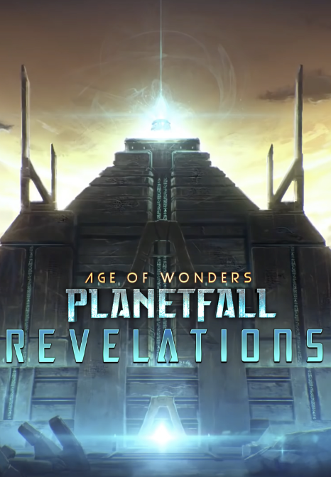Age of Wonders: Planetfall - Revelations