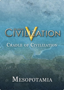 Sid Meier’s Civilization® V: Cradle of Civilization – Mesopotamia