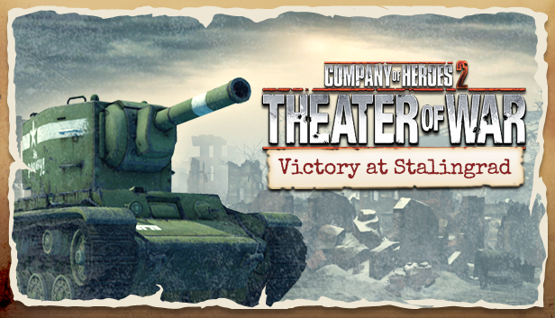Company of Heroes 2 - Victory at Stalingrad