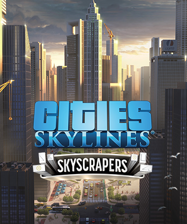 Cities: Skylines - Content Creator Pack: Skyscrapers