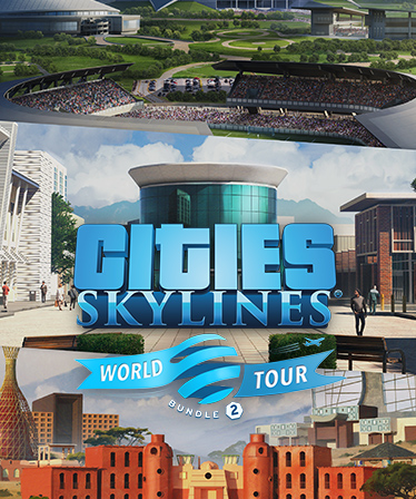 Cities: Skylines - World Tour Bundle 2