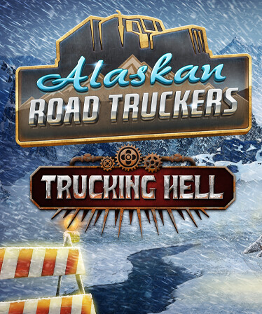 Alaskan Road Truckers: Trucking Hell