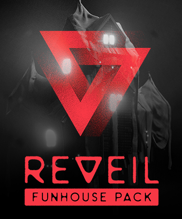 REVEIL - Funhouse Pack