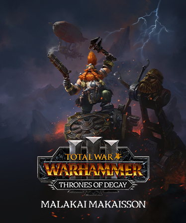 Total War: WARHAMMER III - Malakai – Thrones of Decay